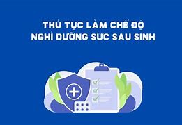 Mức Nghỉ Dưỡng Sức Sau Sinh