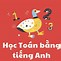 Tôi Thích Học Môn Toán Bằng Tiếng Anh